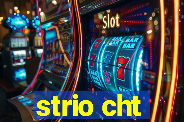 strio cht